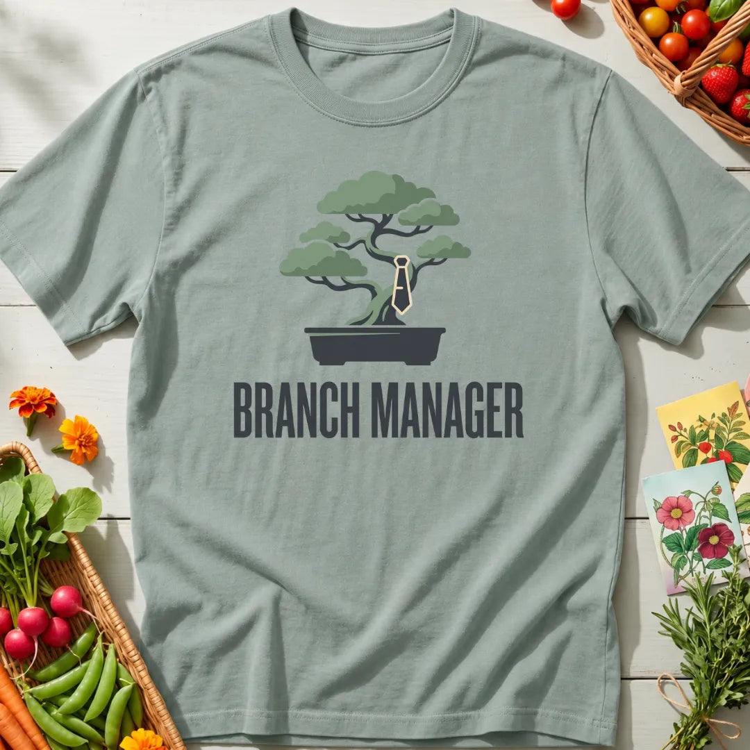 Branch Manager Bonsai T-Shirt