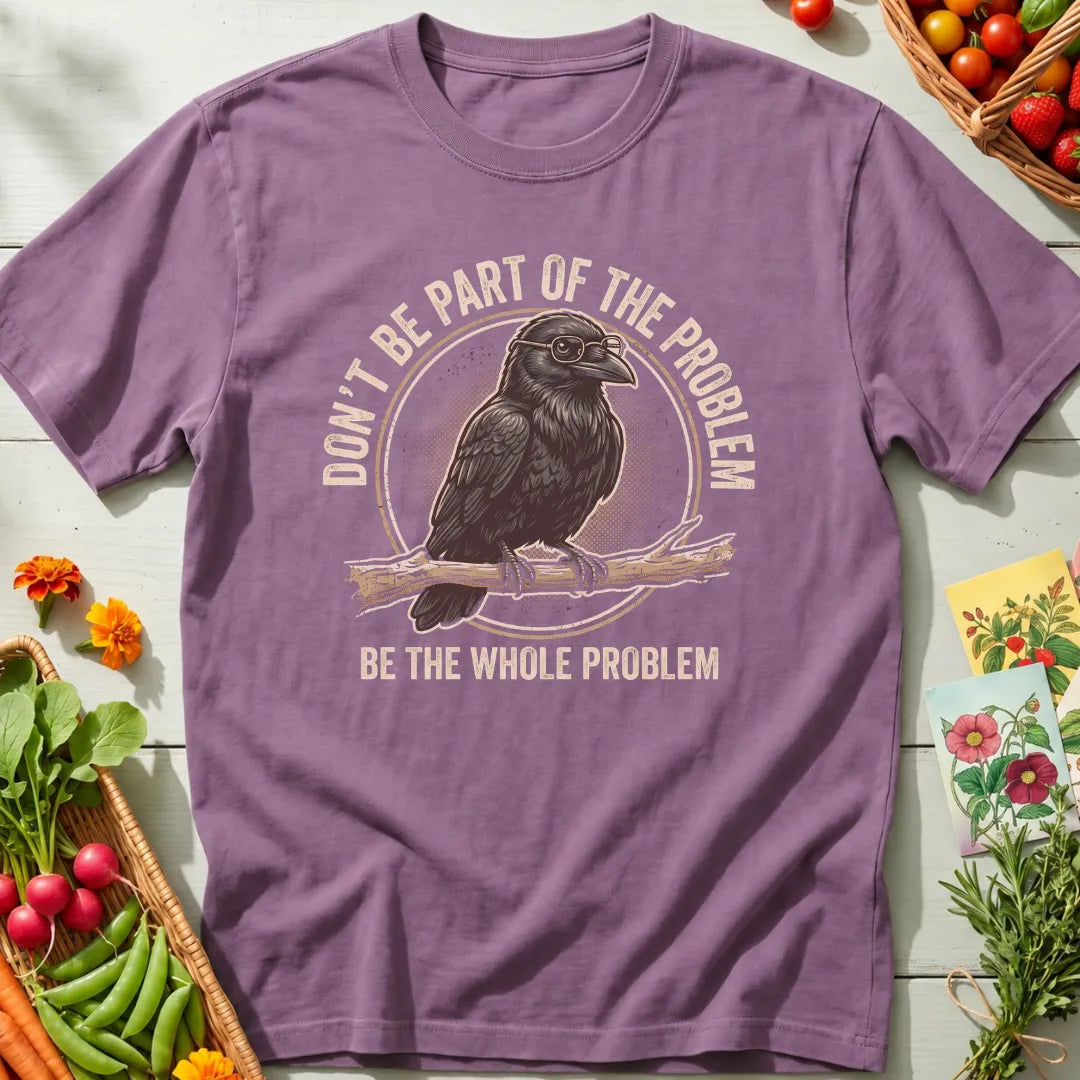 Whole Problem T-Shirt