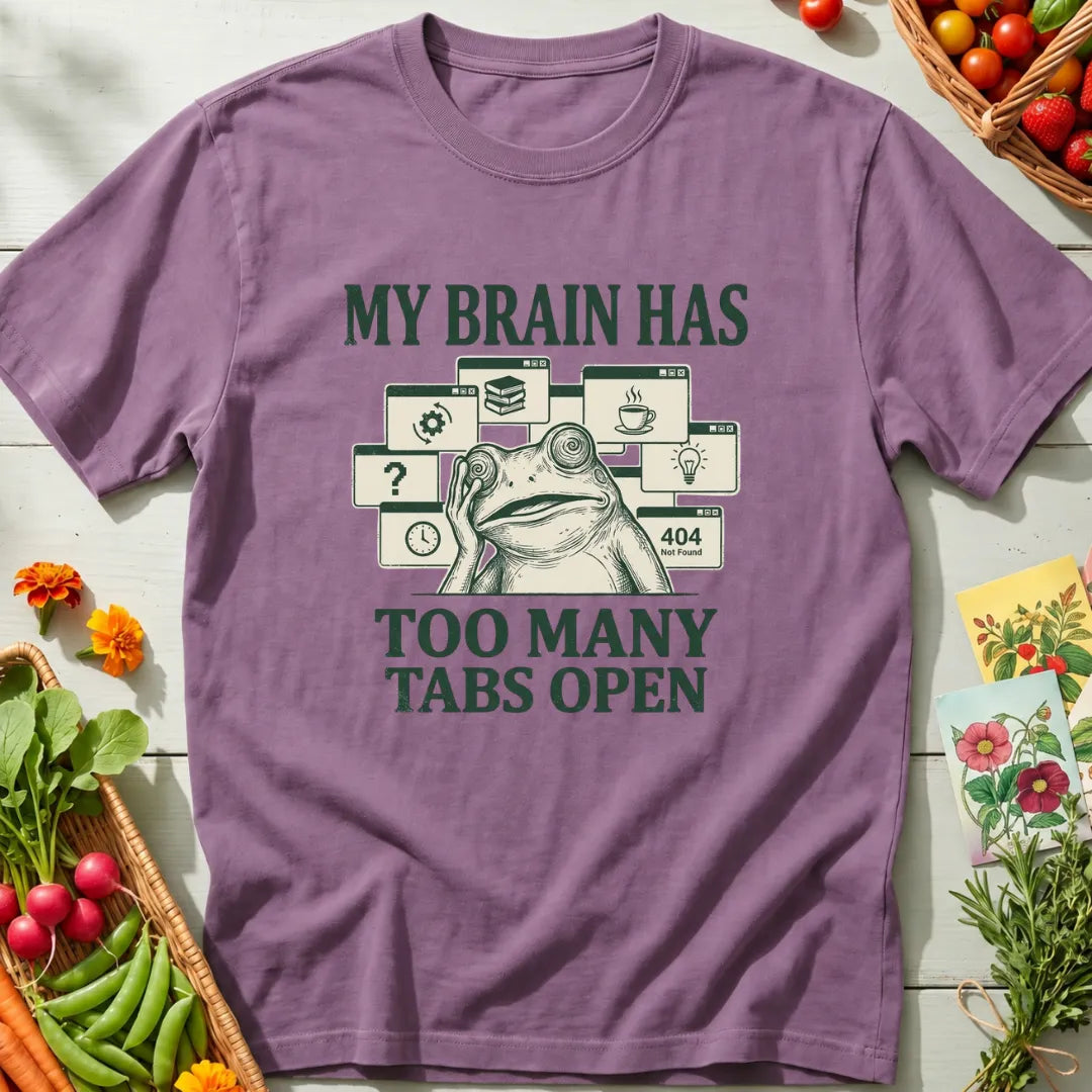Too Many Tabs T-Shirt