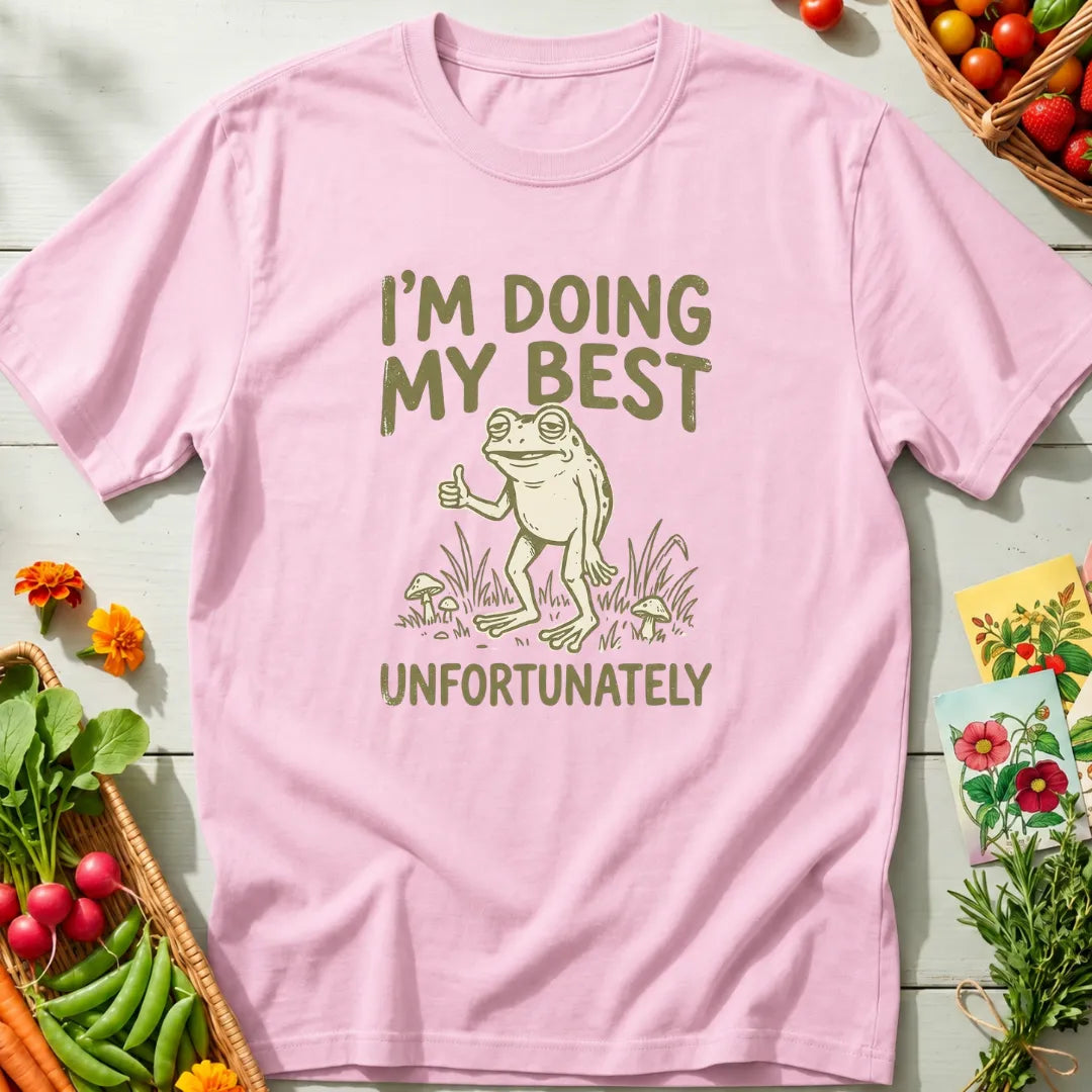 Doing My Best T-Shirt