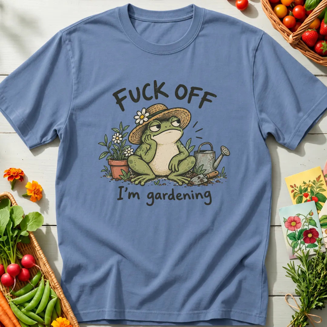 I Am Gardening T-Shirt