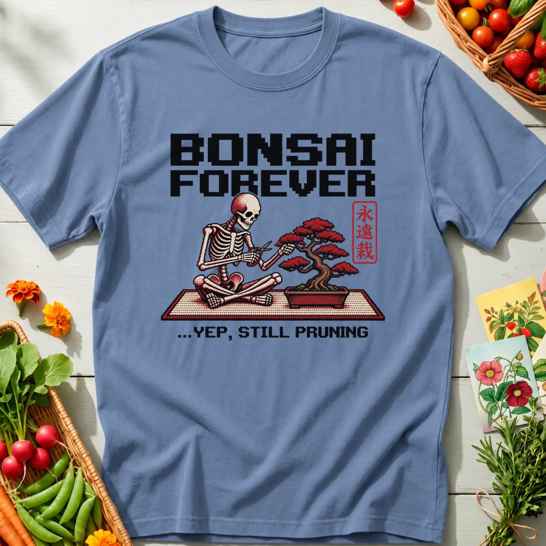 Bonsai Forever T-Shirt