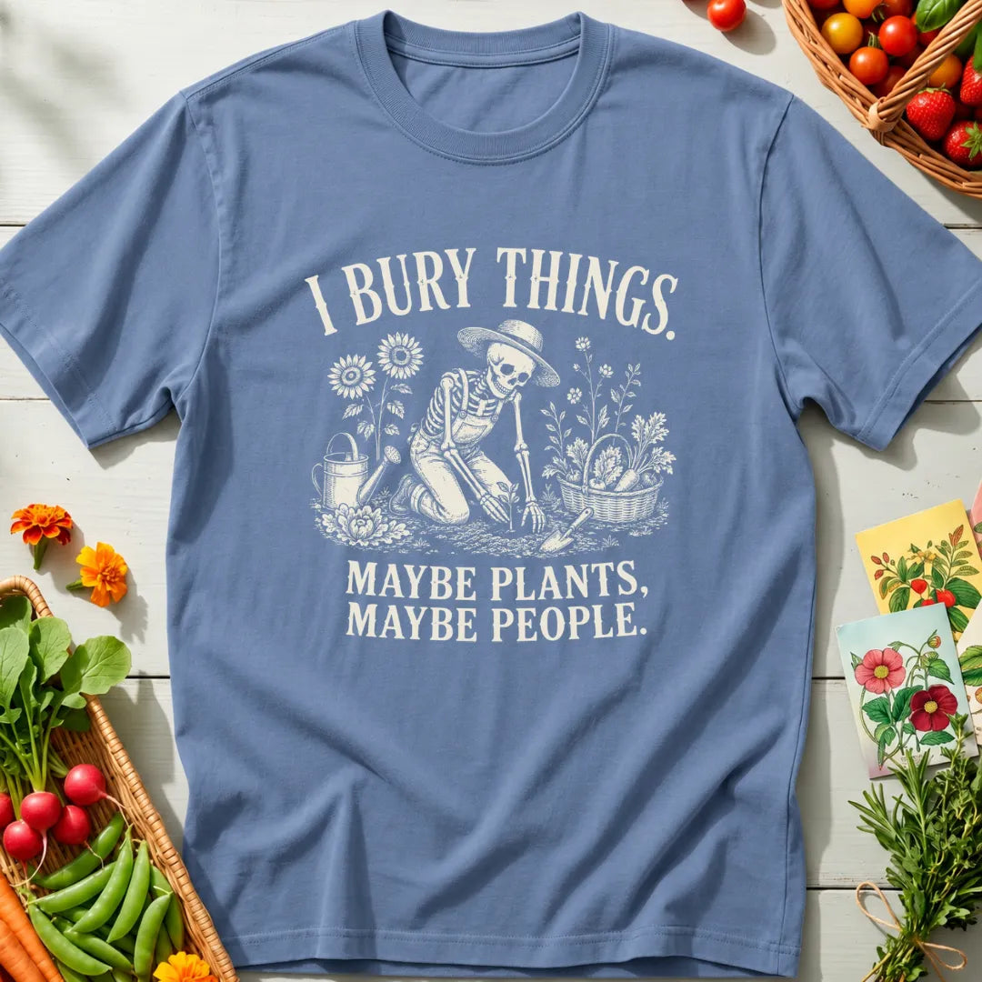 Bury Things T-Shirt