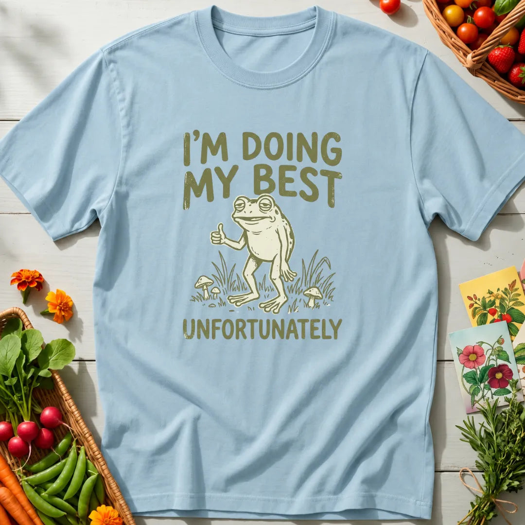 Doing My Best T-Shirt