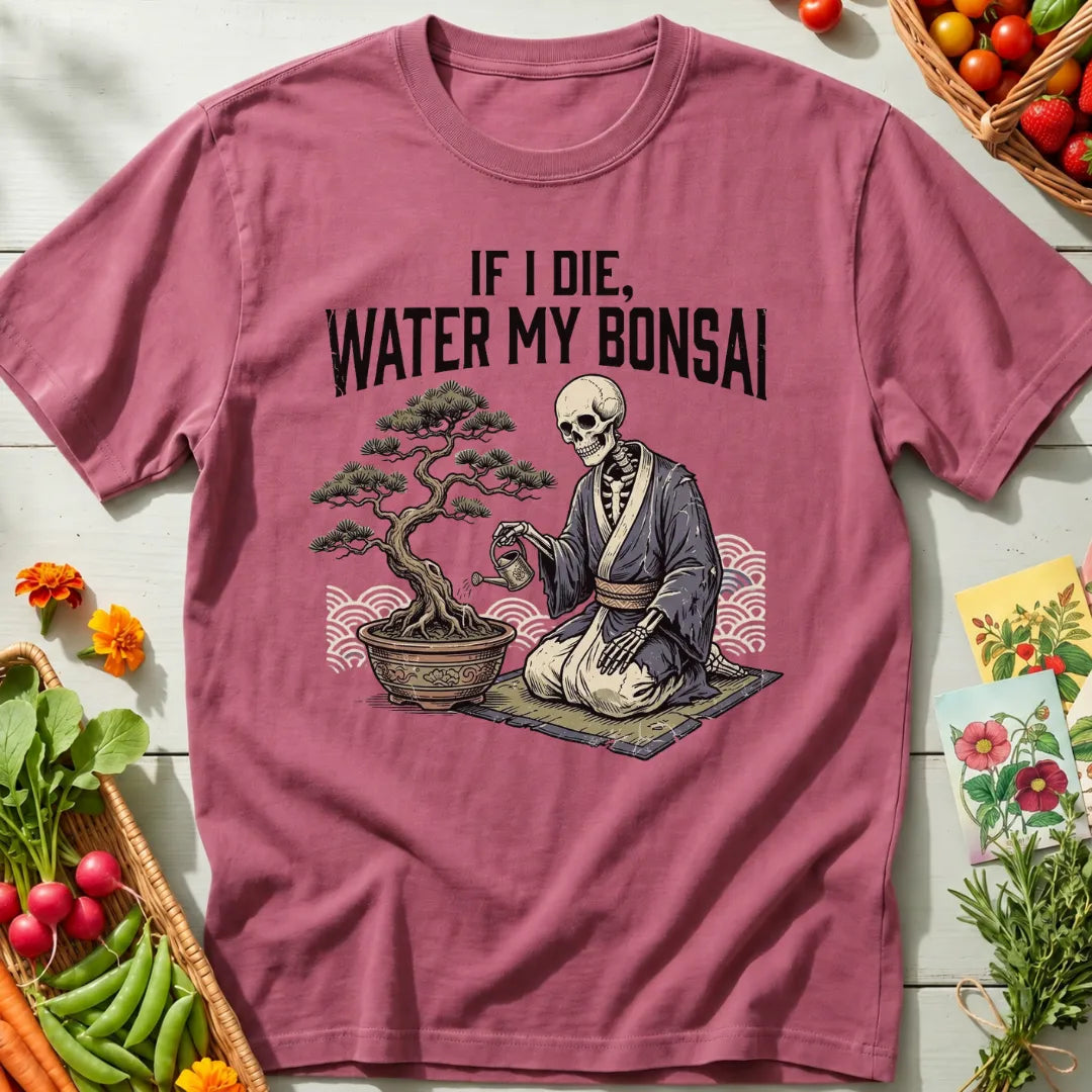 Water My Bonsai T-Shirt