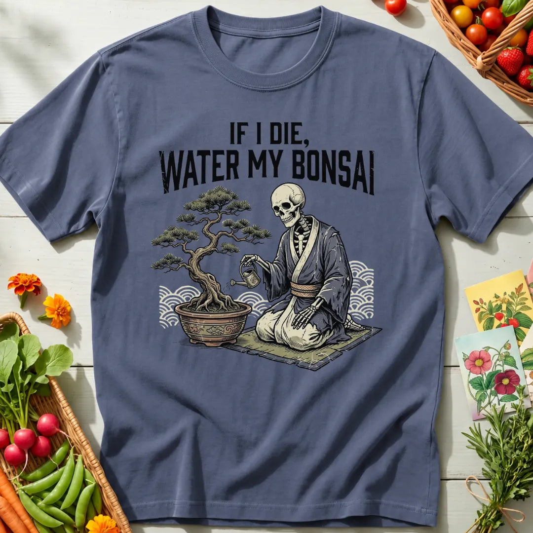Water My Bonsai T-Shirt