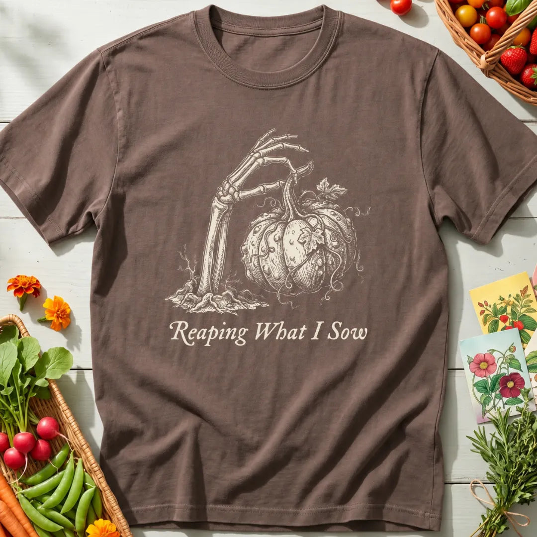 Reaping What I Sow T-Shirt