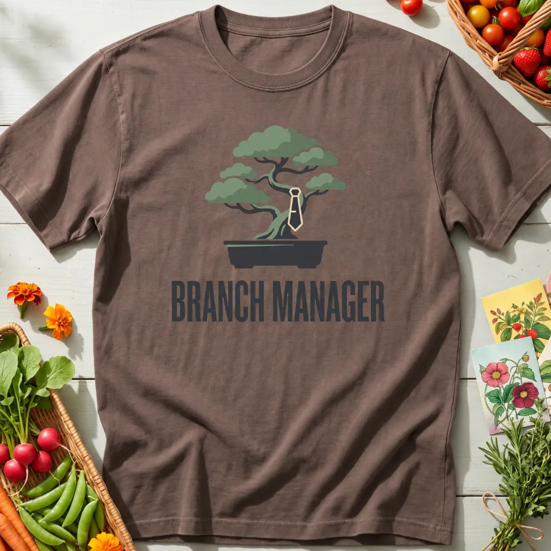 Branch Manager Bonsai T-Shirt