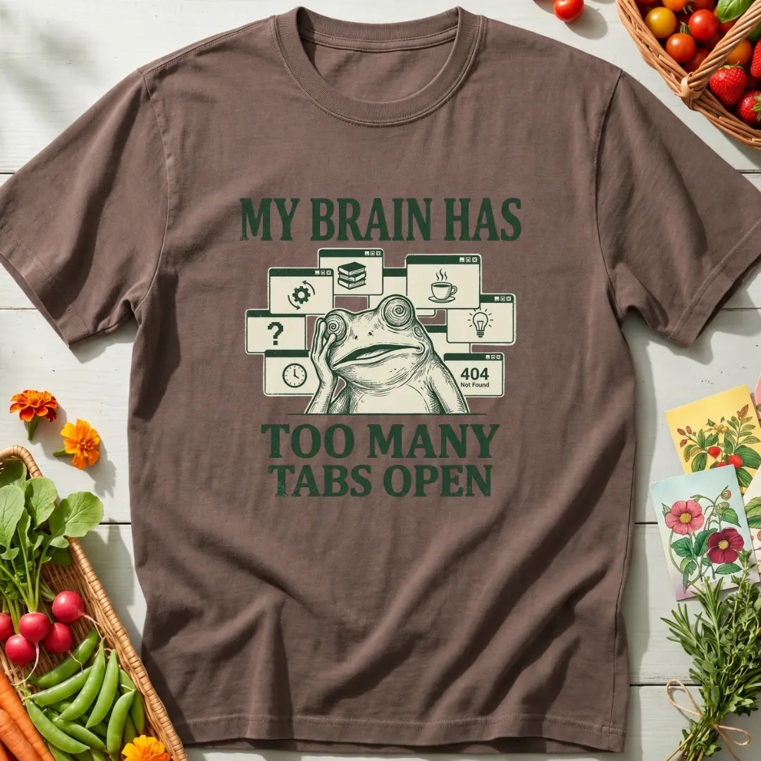 Too Many Tabs T-Shirt