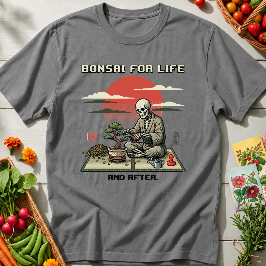 Bonsai for Life II T-Shirt