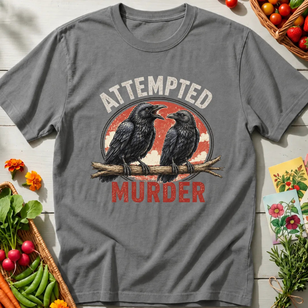 Attempted Murder T-Shirt