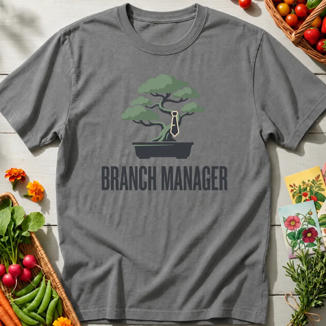 Branch Manager Bonsai T-Shirt