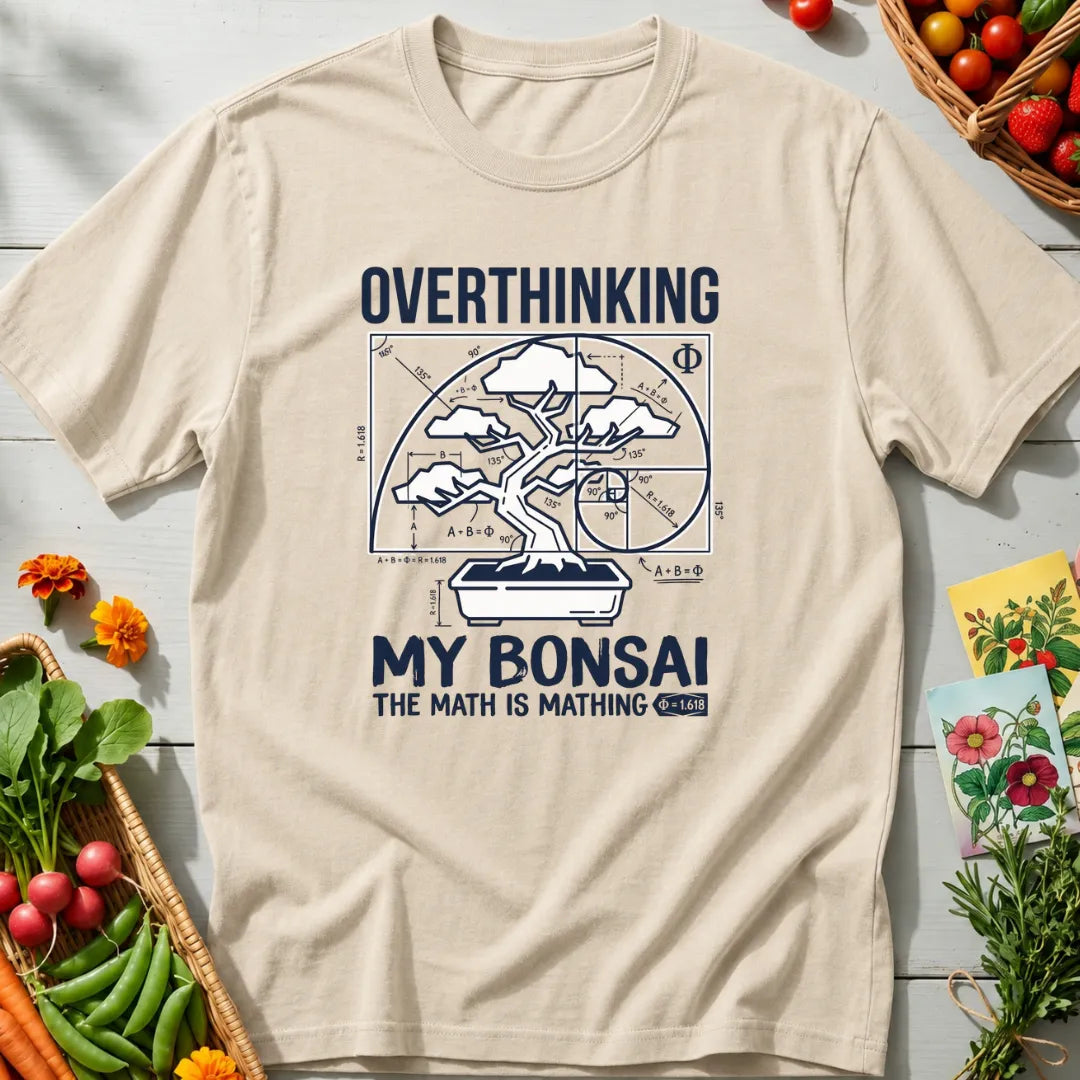 Overthinking Bonsai T-Shirt