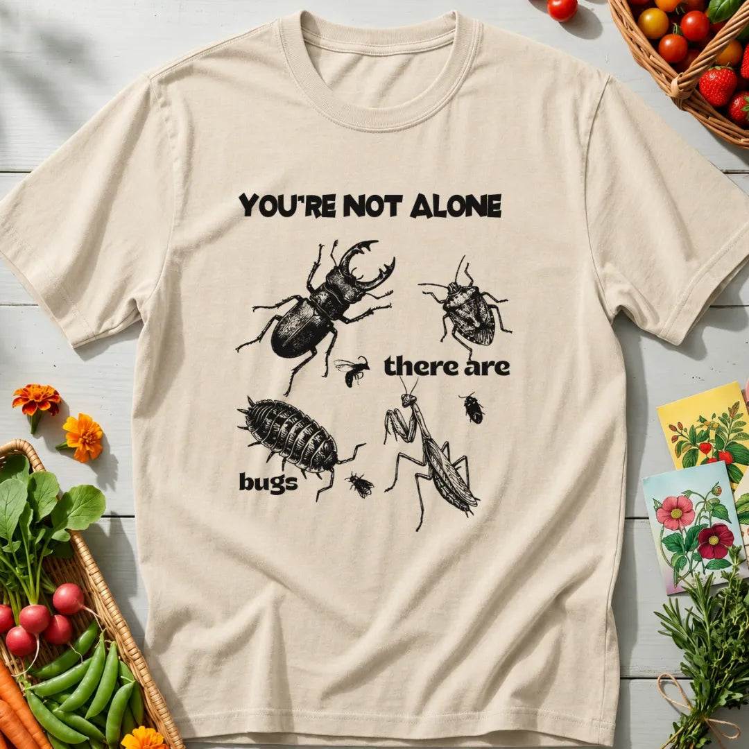 There Are Bugs T-Shirt
