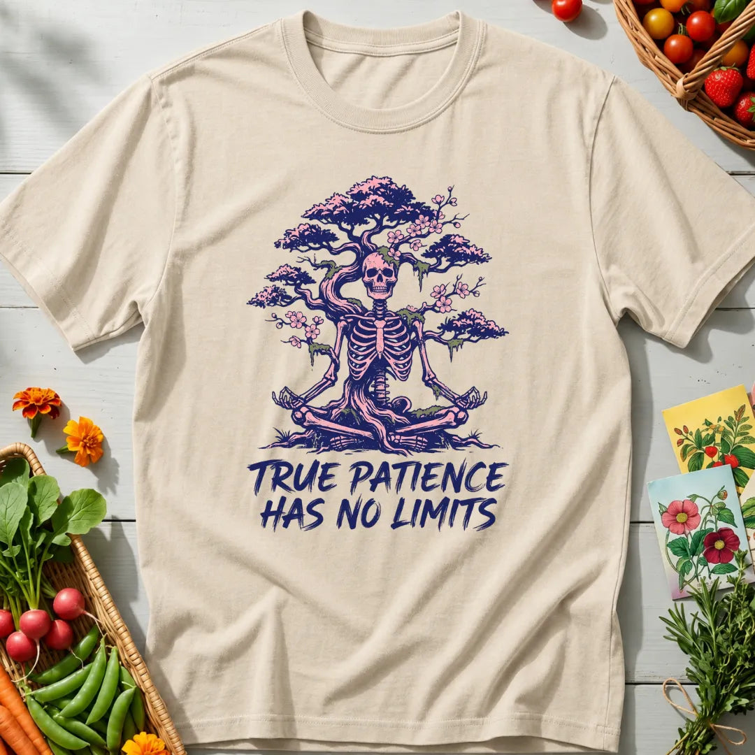 True Patience T-Shirt