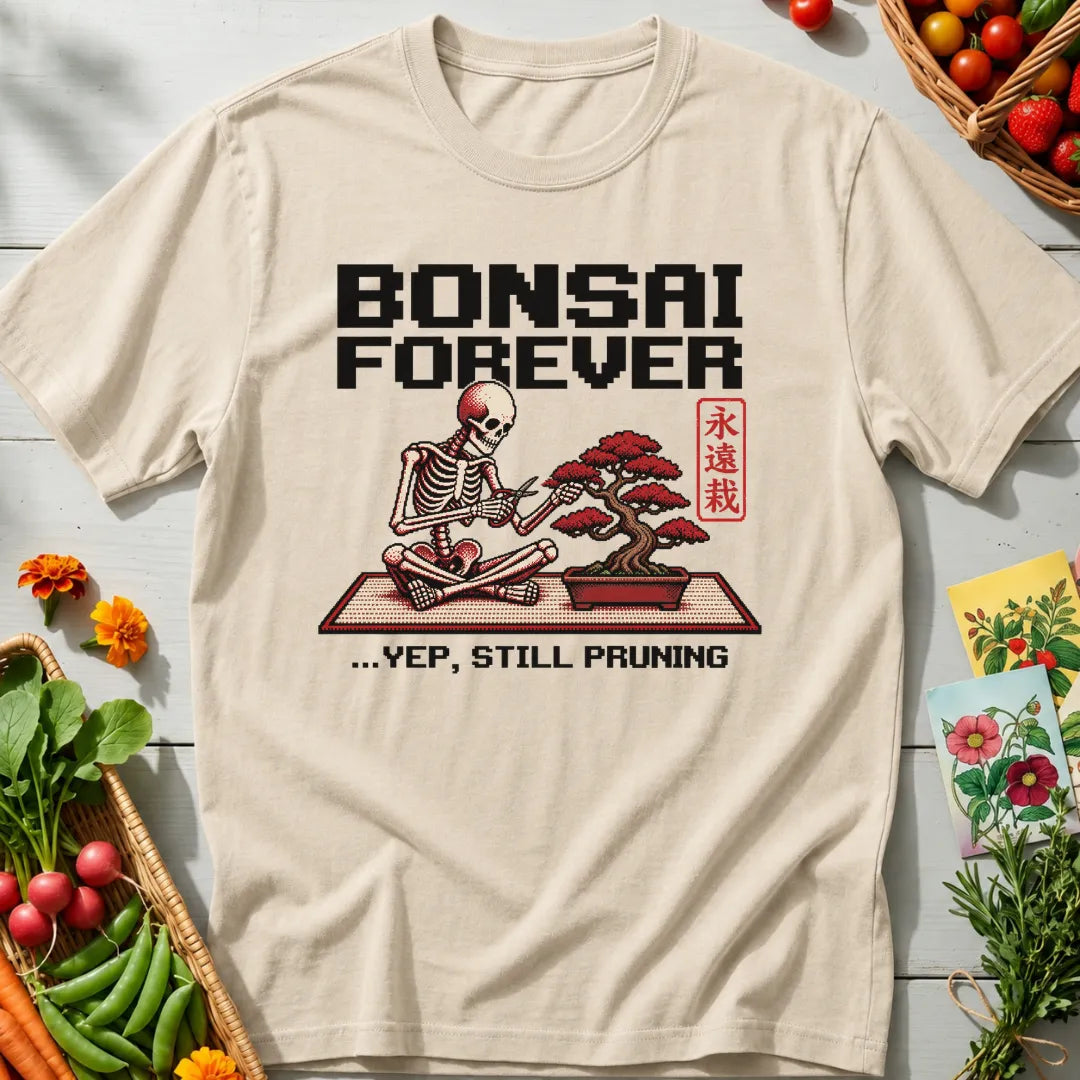 Bonsai Forever T-Shirt