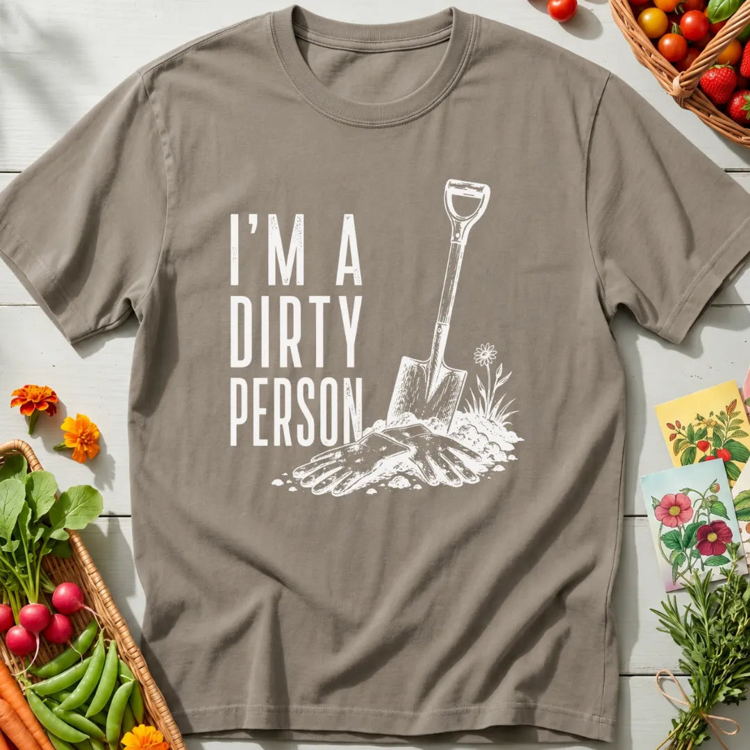 Dirty Person T-Shirt