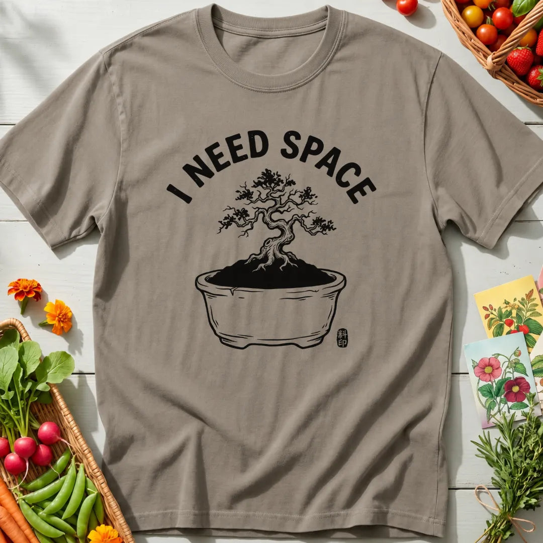 Need Space Bonsai T-Shirt