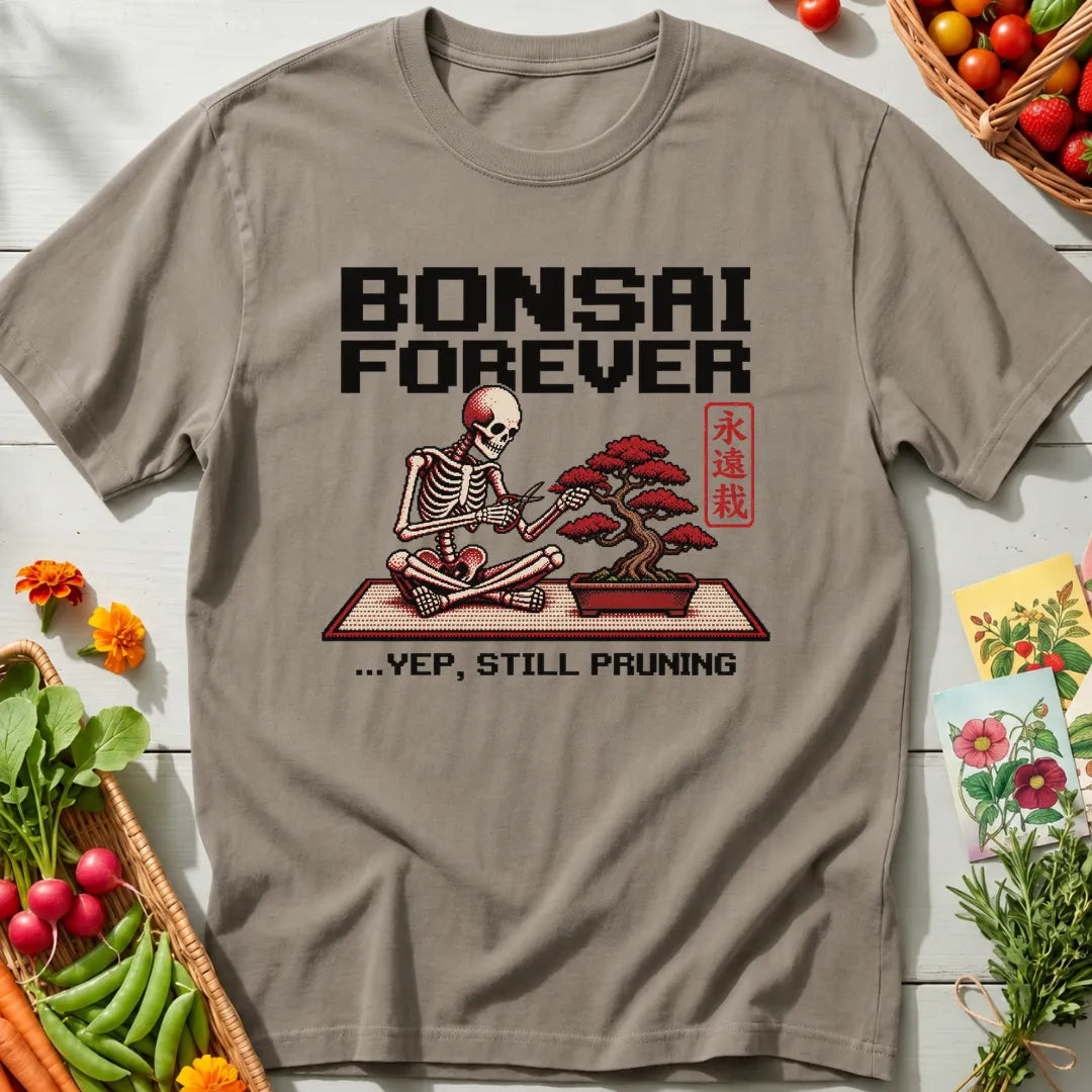 Bonsai Forever T-Shirt