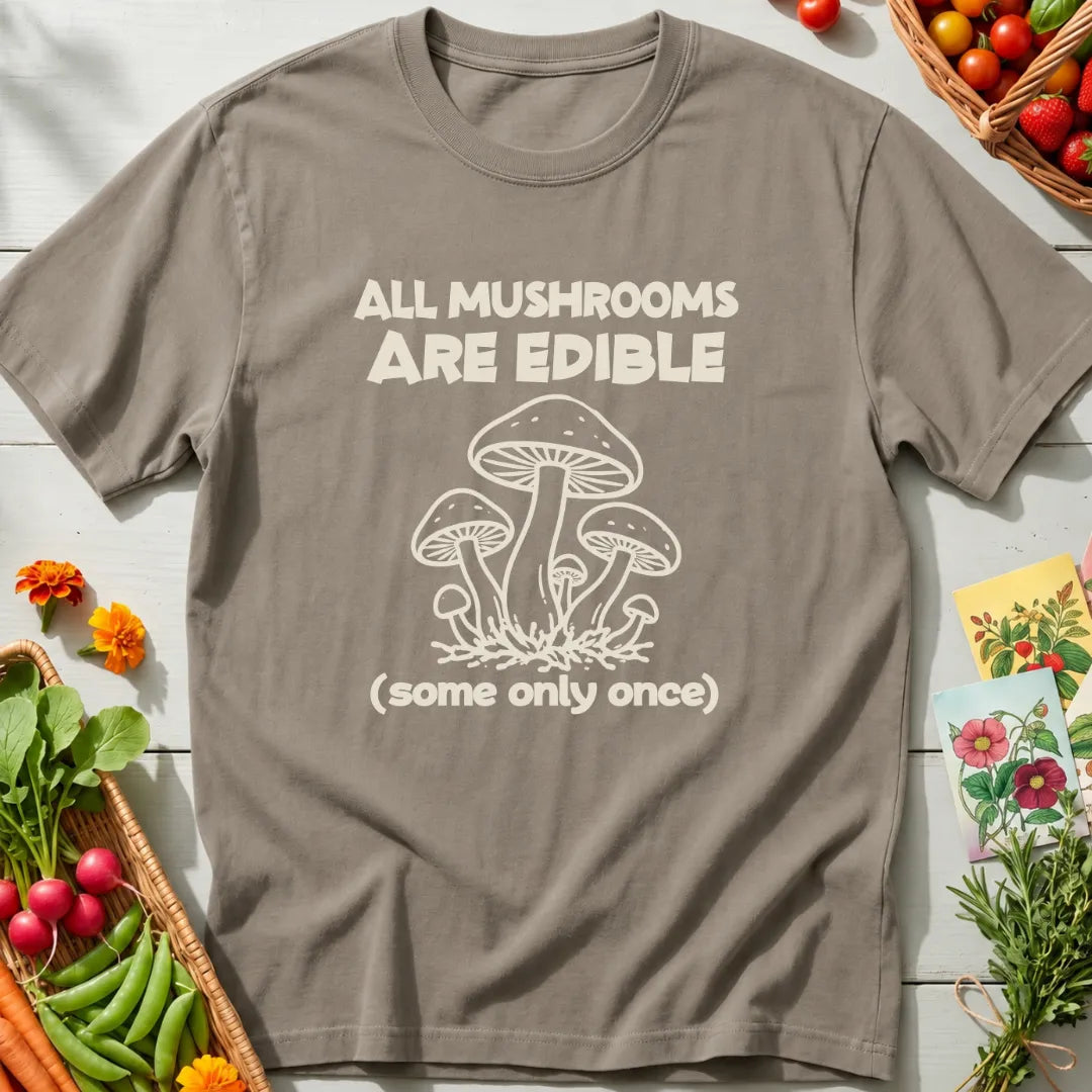 Mushroom Humor T-Shirt