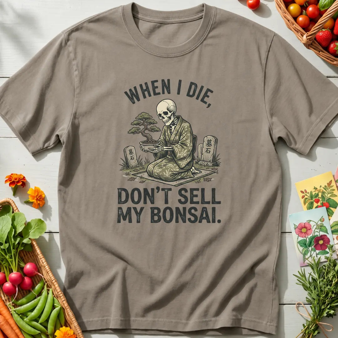 Sell My Bonsai T-Shirt