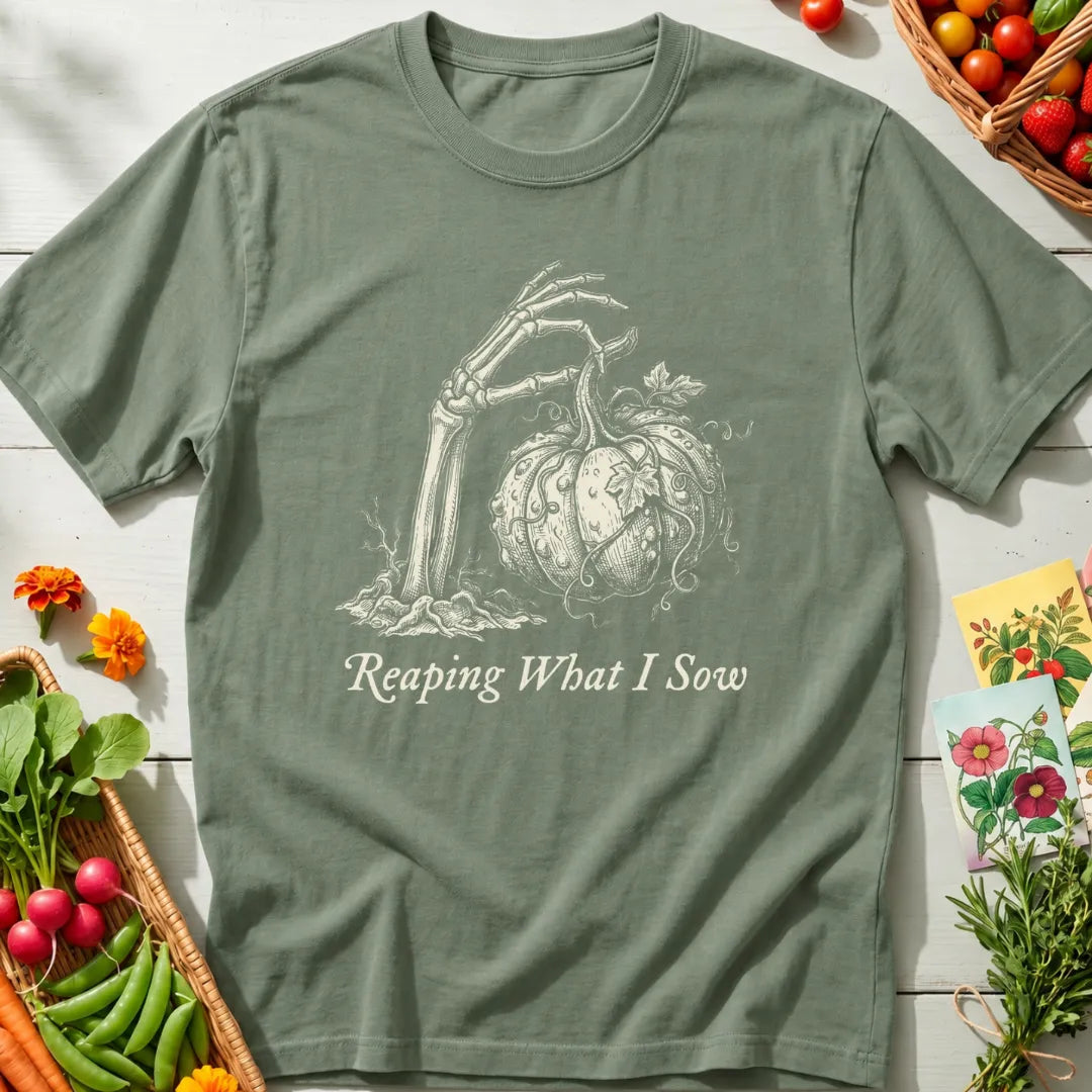 Reaping What I Sow T-Shirt