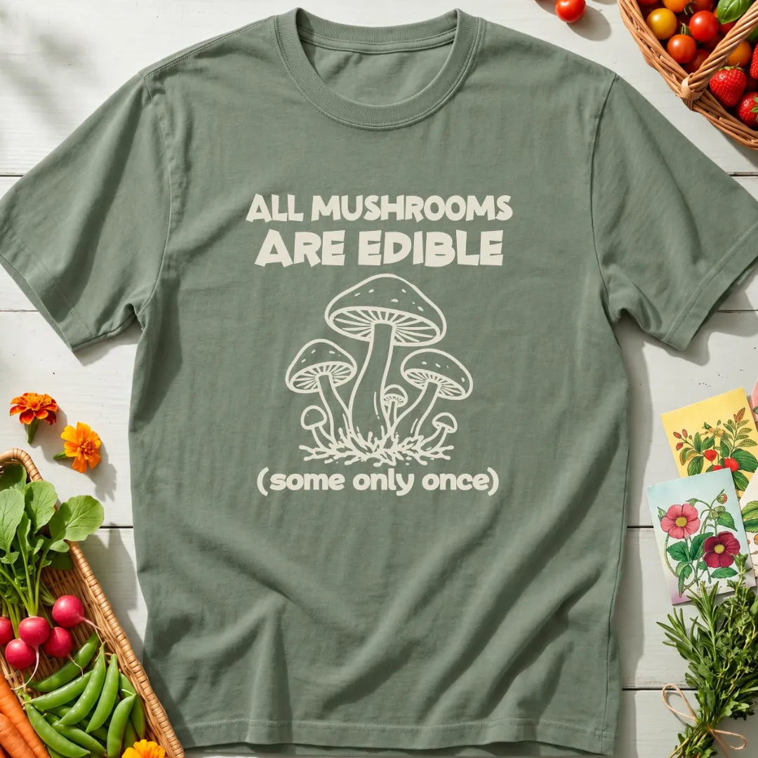 Mushroom Humor T-Shirt