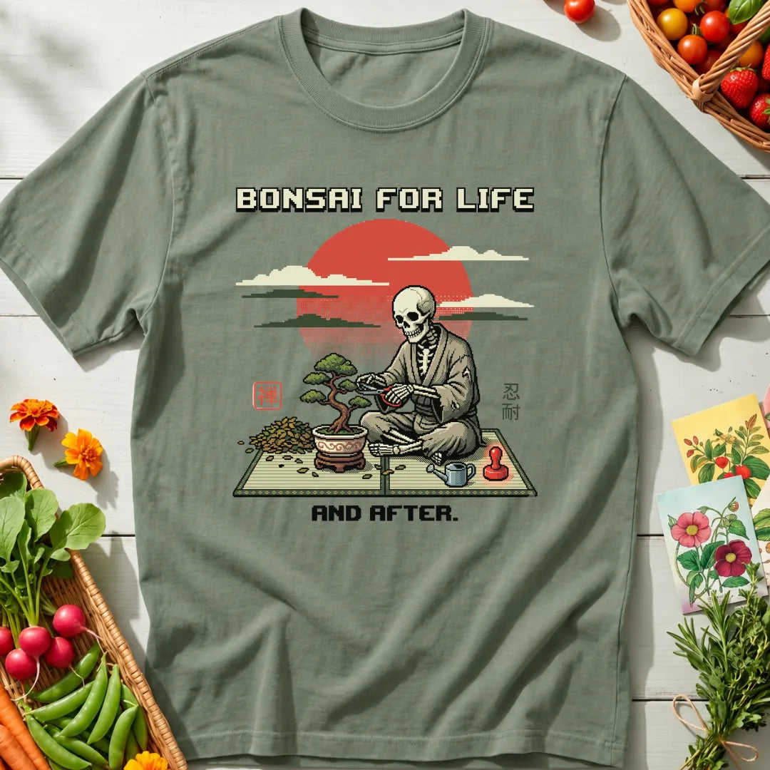 Bonsai for Life II T-Shirt