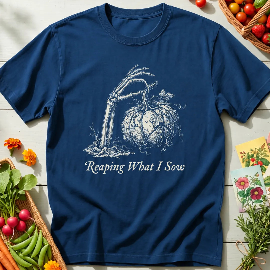 Reaping What I Sow T-Shirt