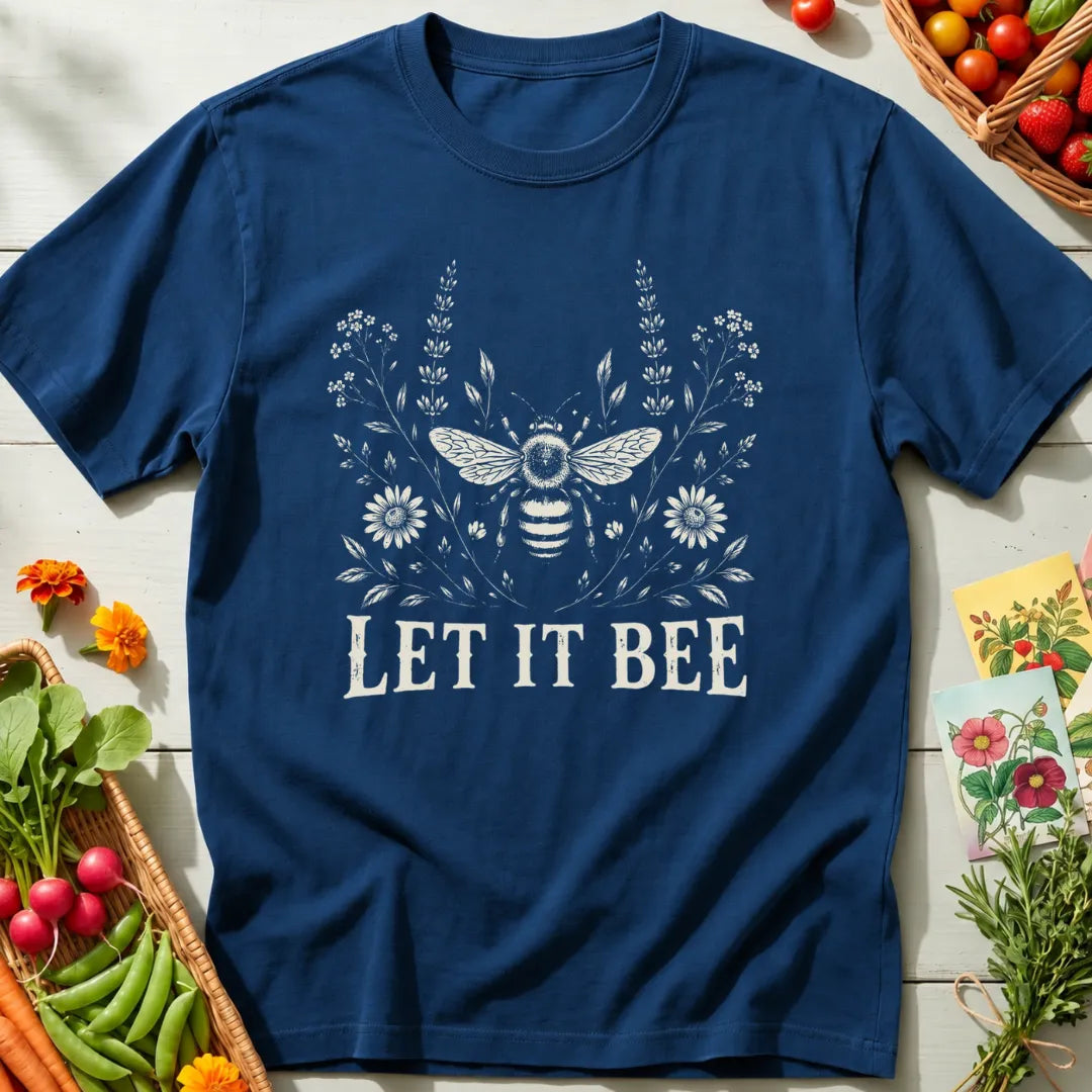 Let It Bee II T-Shirt