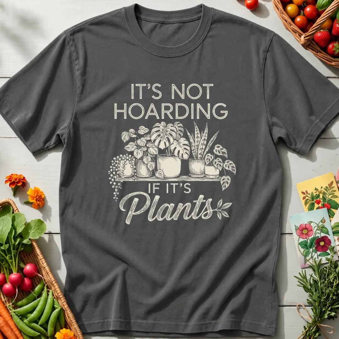 Plant Hoarding T-Shirt