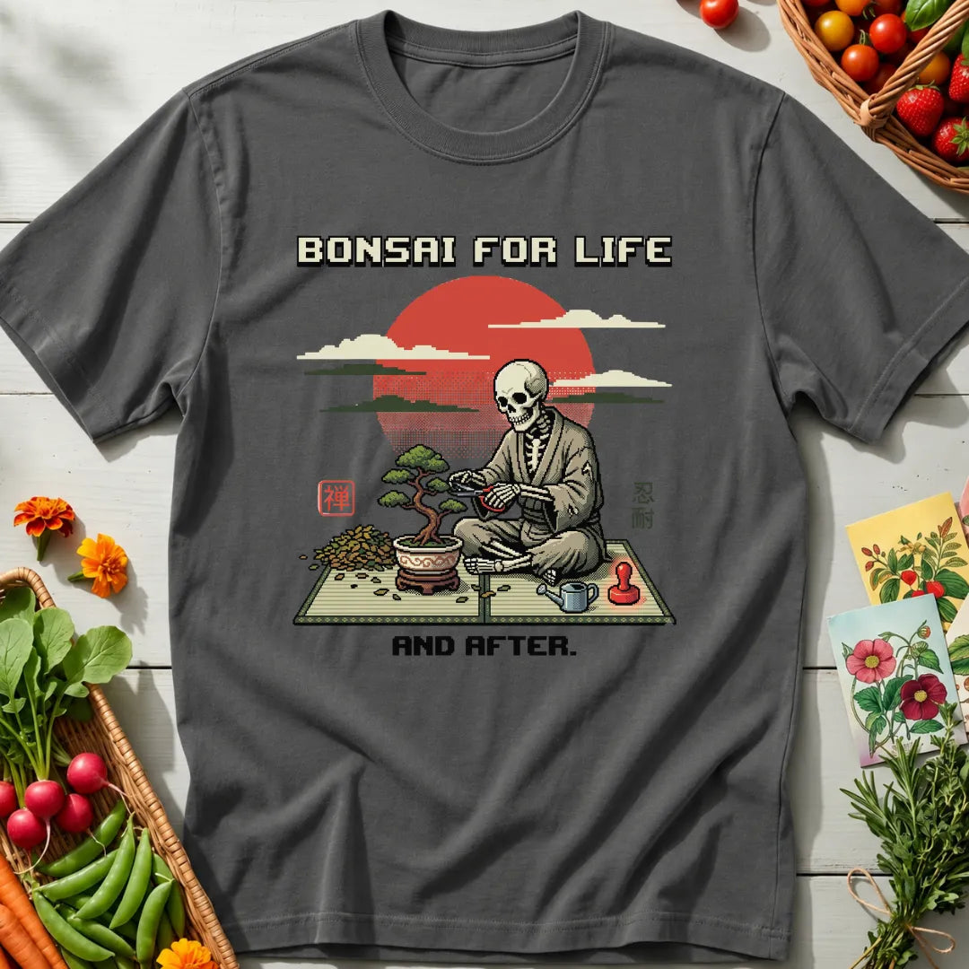 Bonsai for Life II T-Shirt
