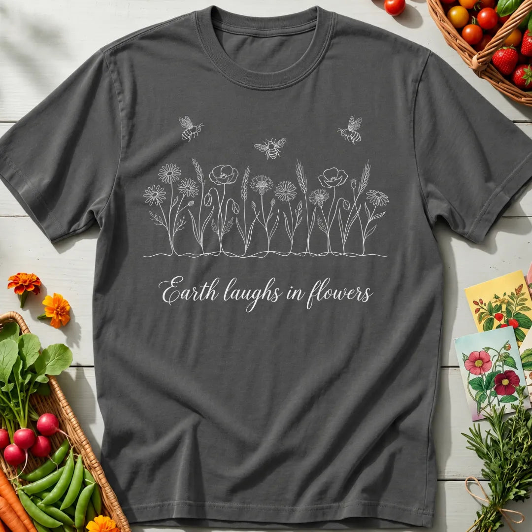 Earth Laughs T-Shirt