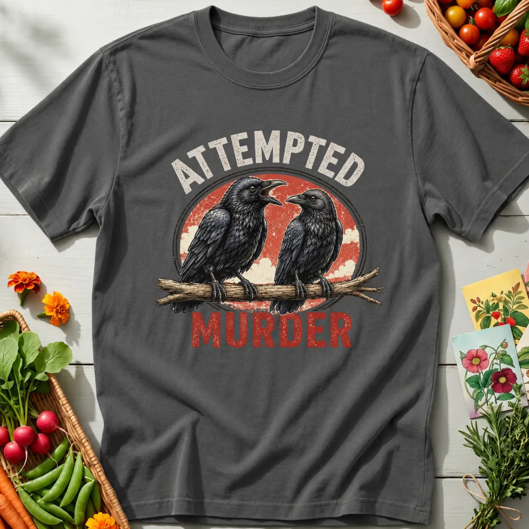 Attempted Murder T-Shirt