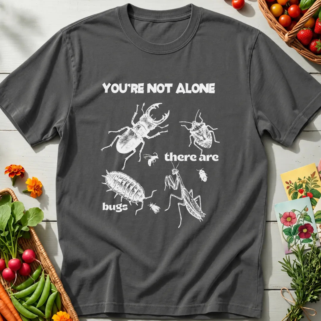 There Are Bugs T-Shirt