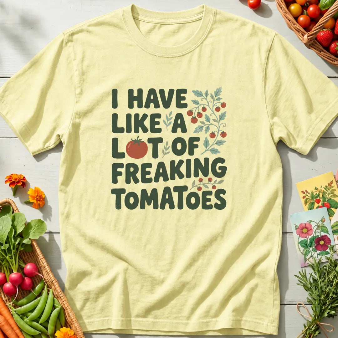 A lot of Tomatoes T-Shirt