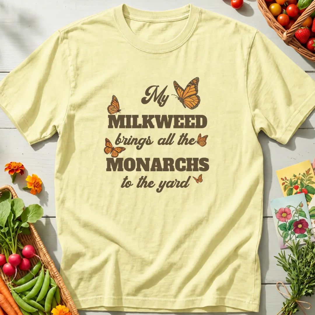 My Milkweed T-Shirt