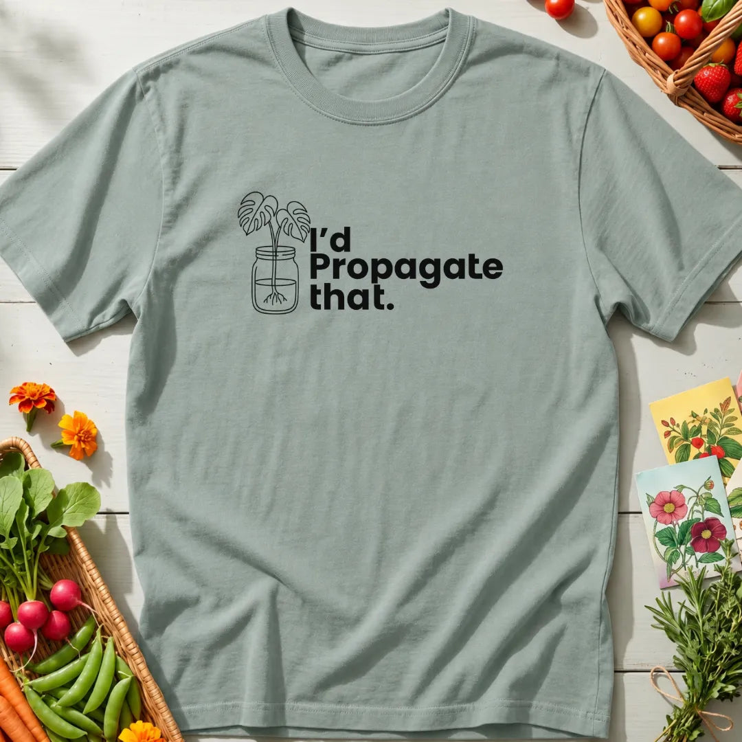 Propagate That T-Shirt