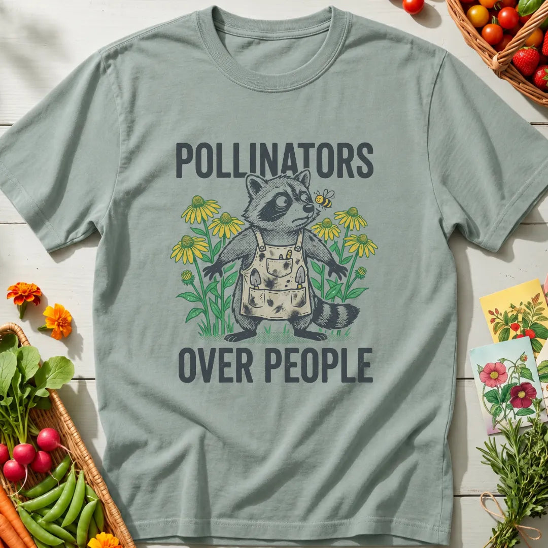 Pollinators Over People T-Shirt