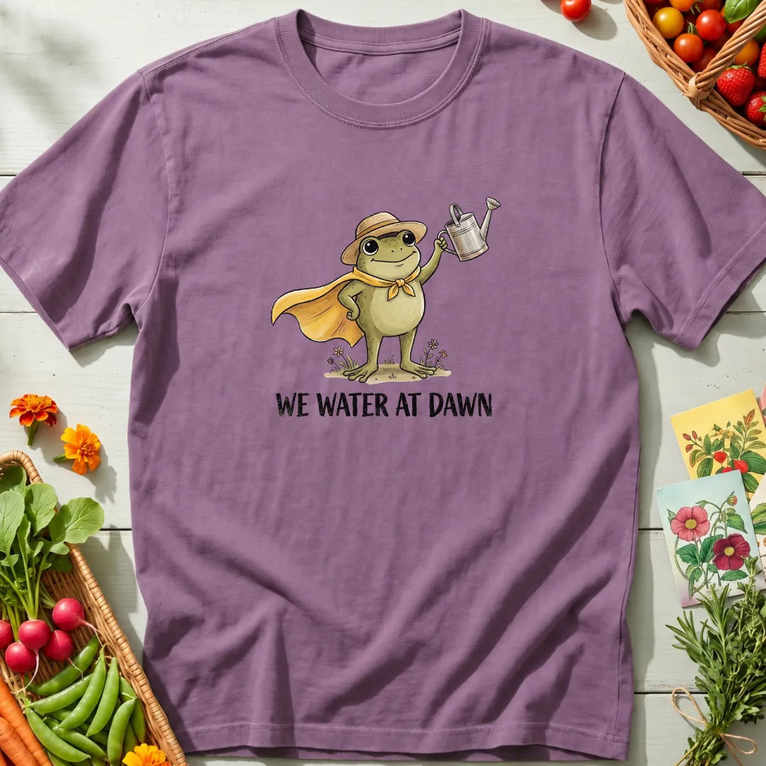 We Water Dawn T-Shirt