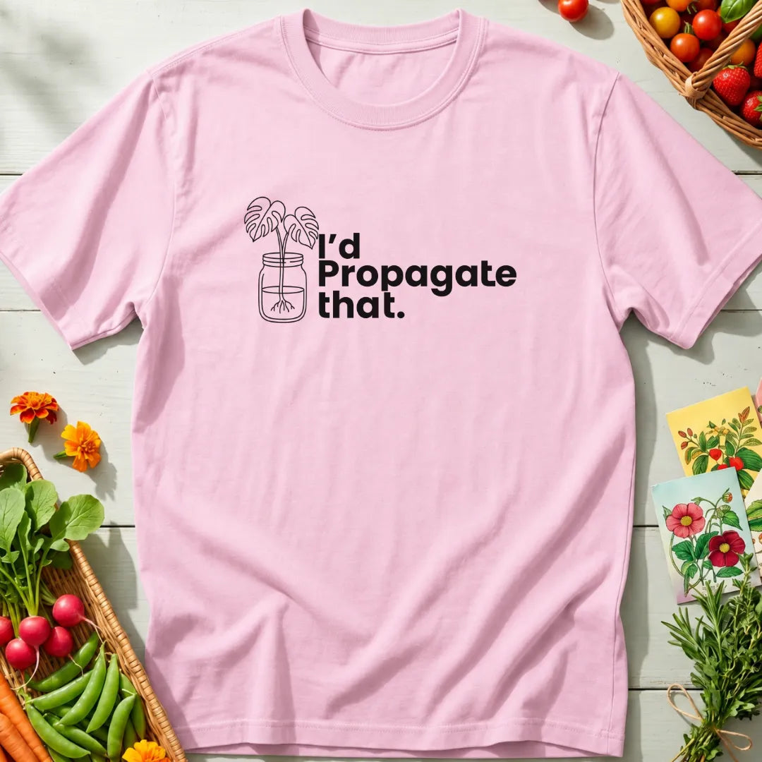 Propagate That T-Shirt