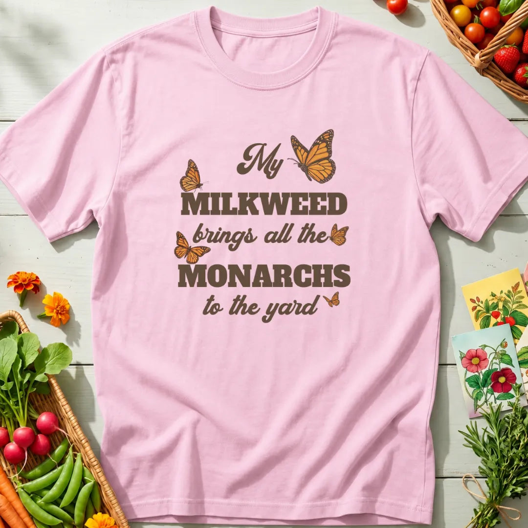 My Milkweed T-Shirt