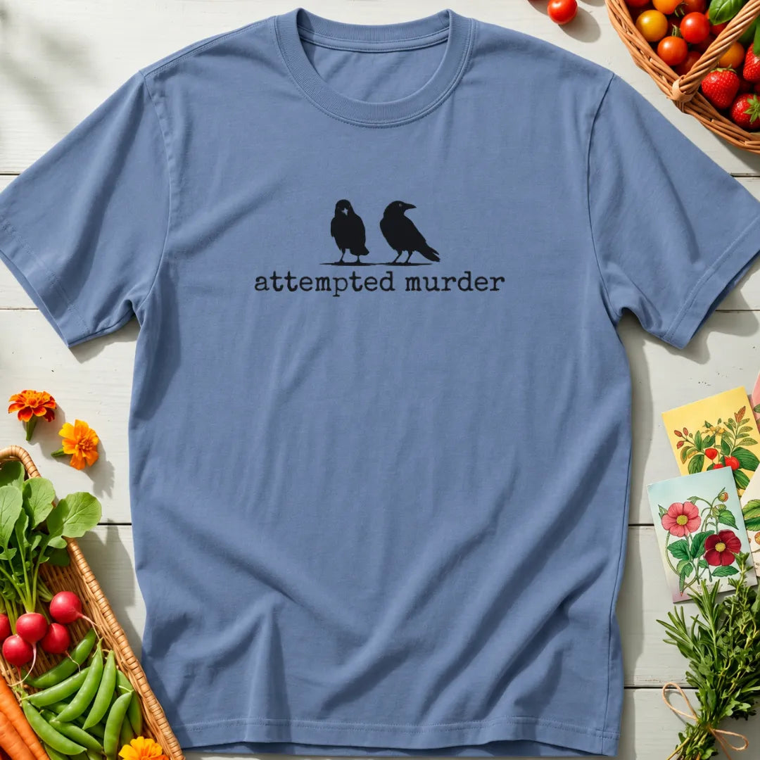 Attempted Murder T-Shirt