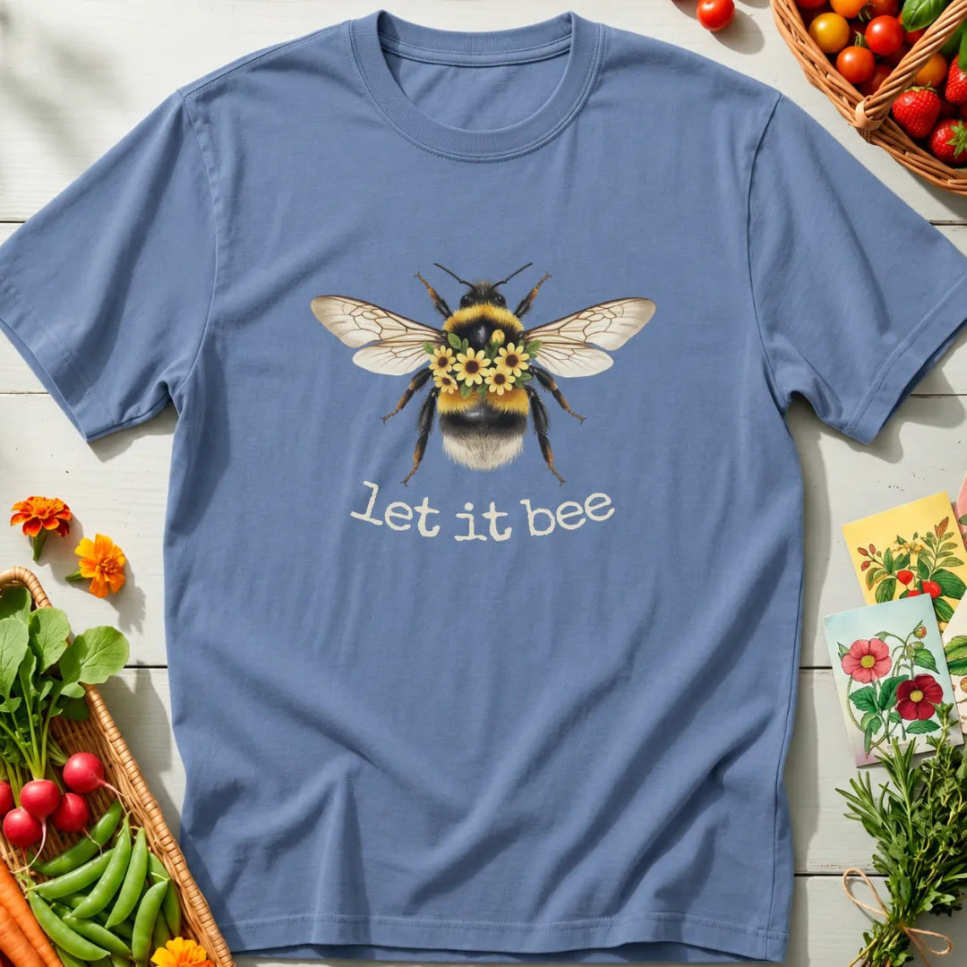 Let It Bee T-Shirt