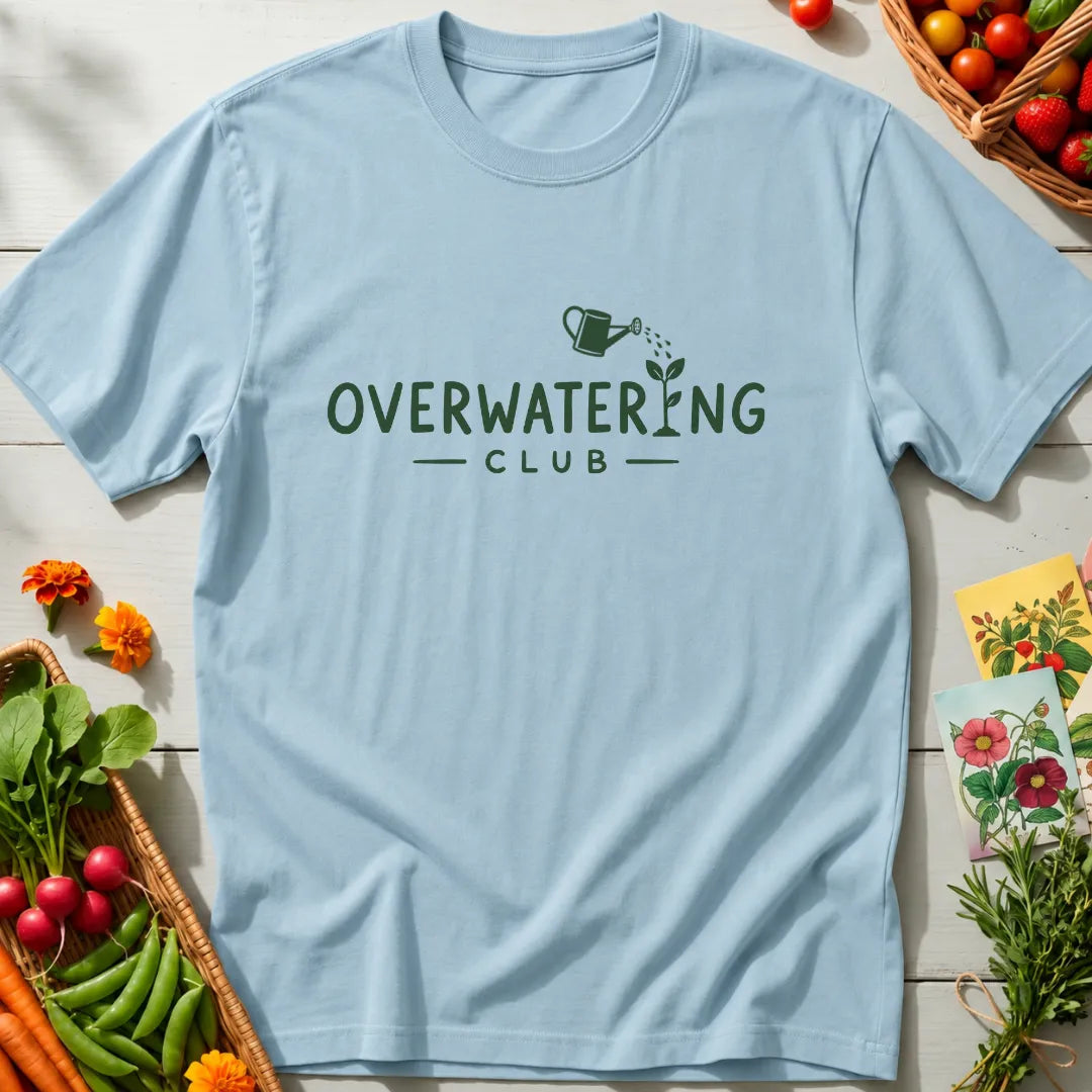 Overwatering Club T-Shirt