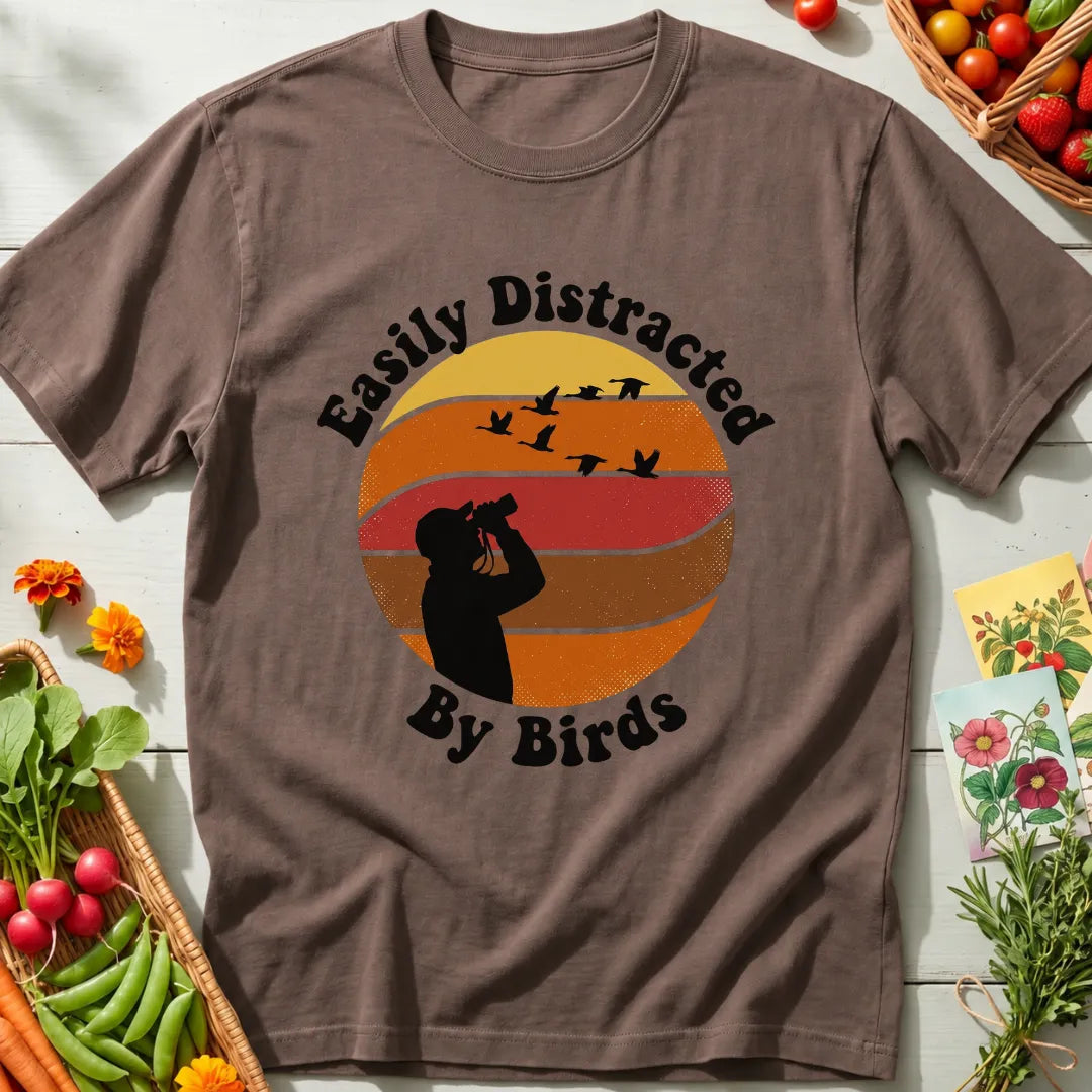 Easily Distracted By Birds T-Shirt