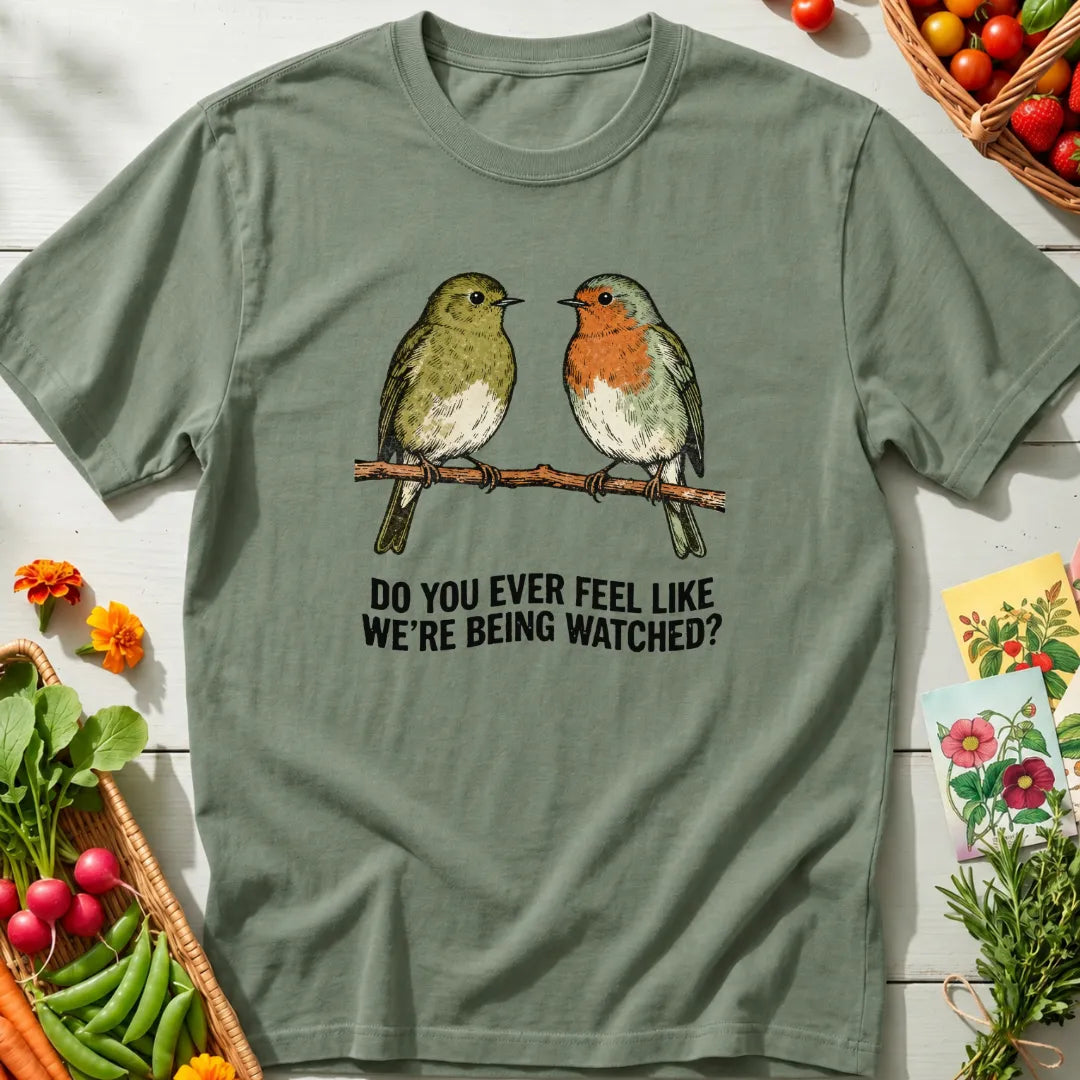Being Watched T-Shirt