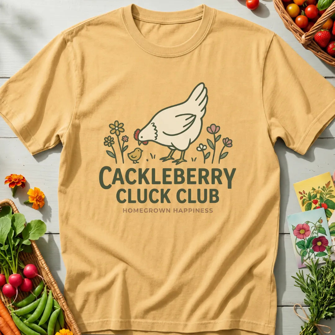 Cackleberry Club T-Shirt