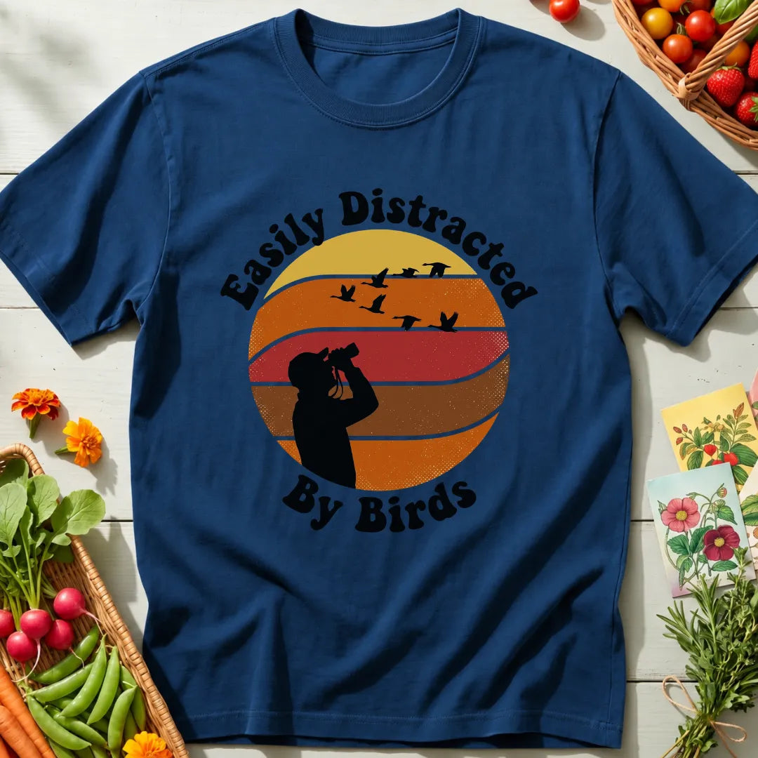 Easily Distracted By Birds T-Shirt