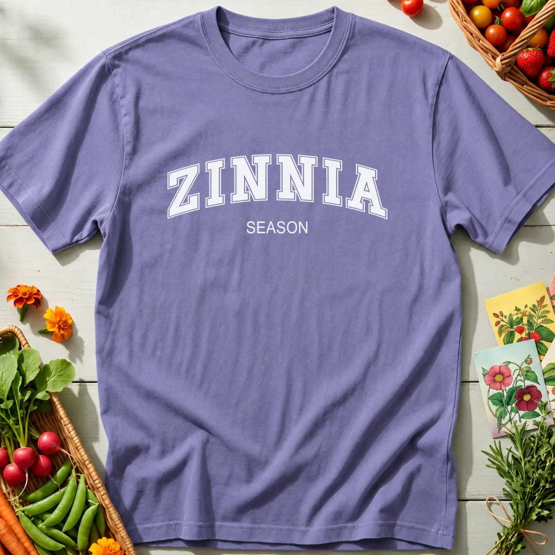 Zinnia Season T-Shirt